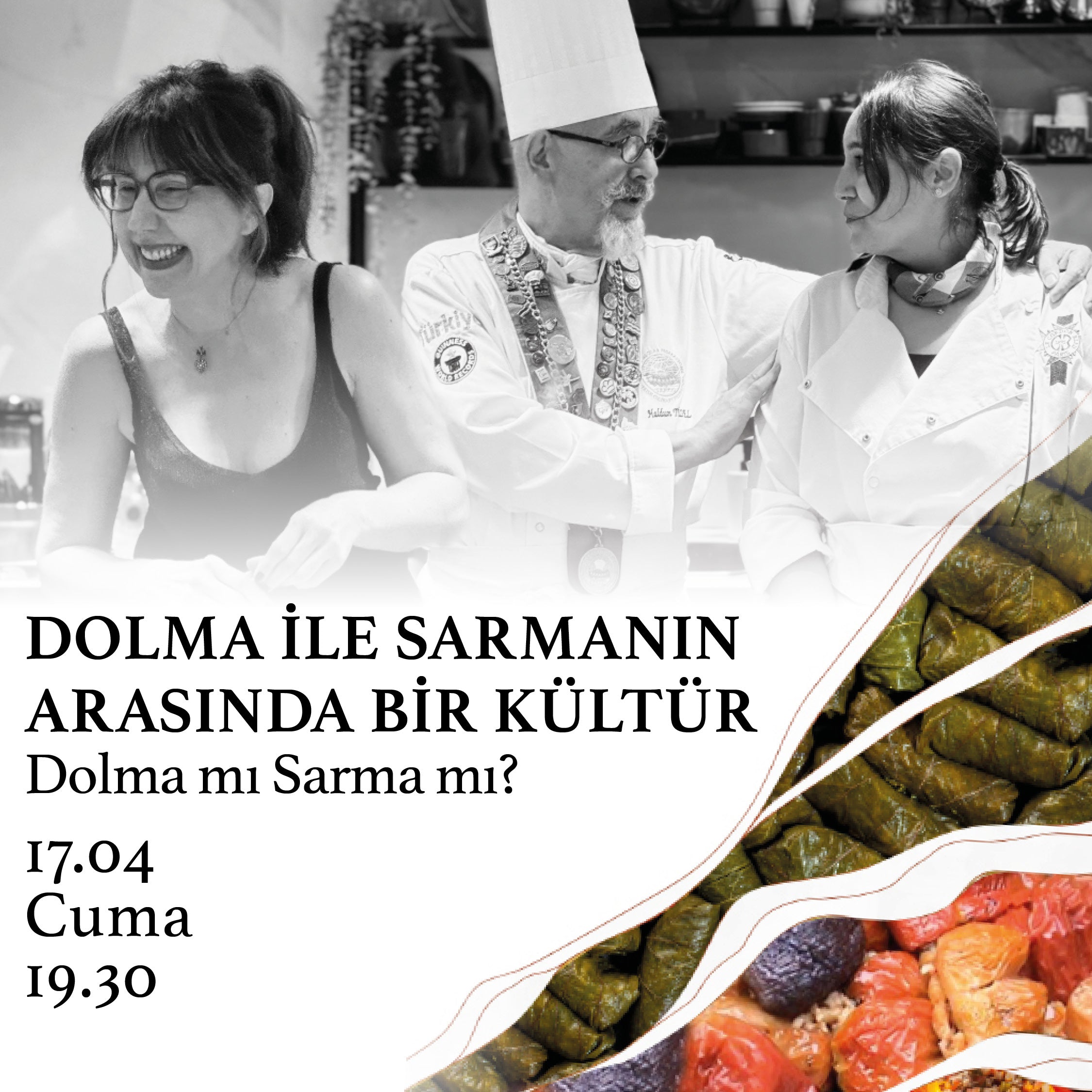 DOLMA İLE SARMANIN ARASINDA BİR KÜLTÜR Dolma mı Sarma mı?