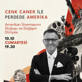 CENK CANER İLE PERDEDE AMERİKA