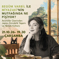 MİYAZAKİ’NİN MUTFAĞINDA NE PİŞİYOR?
