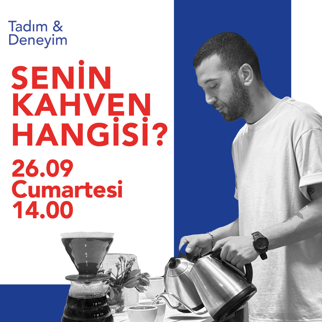 SENİN KAHVEN HANGİSİ