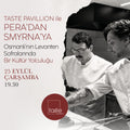 PERA’DAN SMYRNA’YA