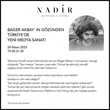 Bager Akbay’ın Gözünden Türkiye’de Yeni Medya Sanatı