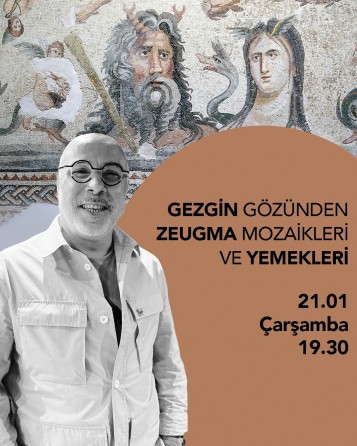 GEZGİN GÖZÜNDEN ZEUGMA MOZAİKLERİ VE YEMEKLERİ