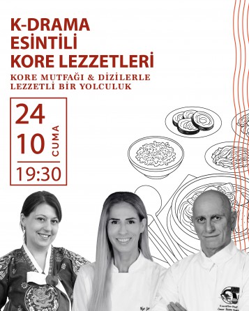 K-DRAMA ESİNTİLİ KORE LEZZETLERİ