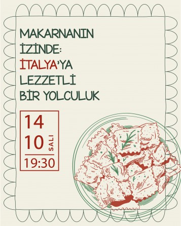 MAKARNANIN İZİNDE: İTALYA’YA LEZZETLİ BİR YOLCULUK